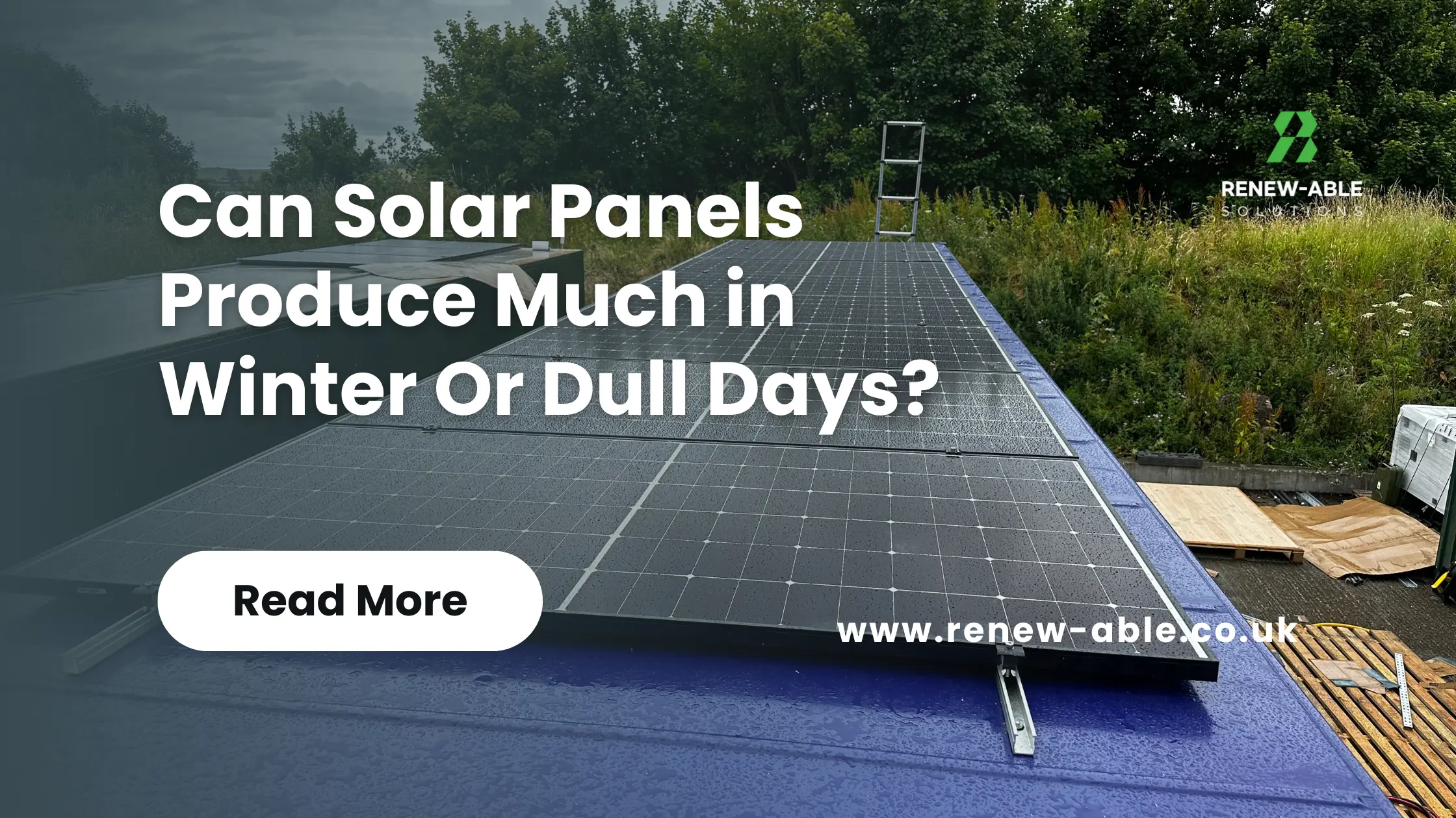 Can Solar Panels Produce Much in Winter or Dull Days