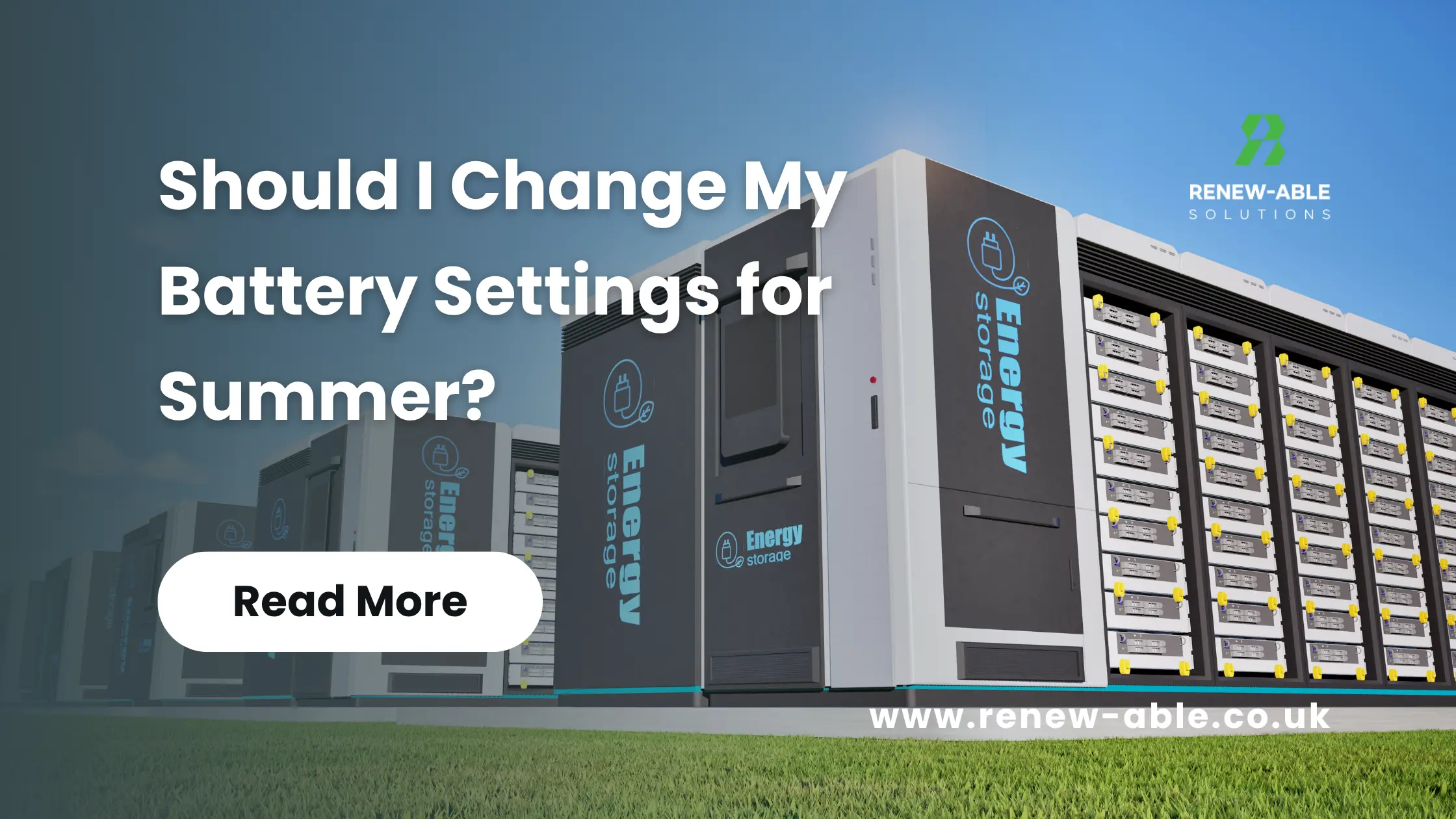 Battery Settings for Summer